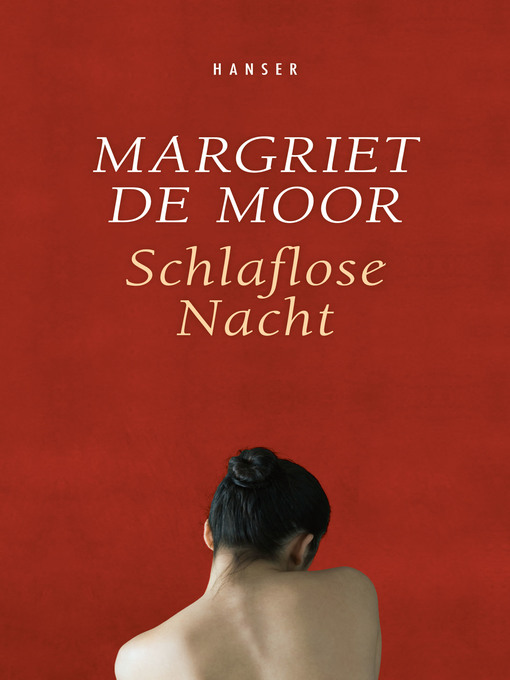 Title details for Schlaflose Nacht by Margriet de Moor - Available